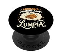 Probably Thinking About Lumpia PopSockets PopGrip Adesivo