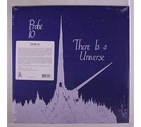 Probe 10 - There Is A Universe