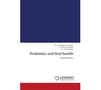Probiotics and Oral health: Second Edition