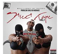 Problem Child Da Menace - Street Tape Vol. 2