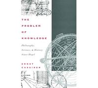 Ernst Cassirer The Problem of Knowledge (Tascabile)