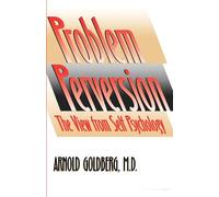 Problem Perversion: The View from Self Psychology