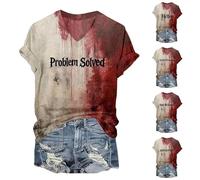 Problem Solved Bloody Shirt Donne Costumi di Halloween spaventosi Don't Be Scared Bloody T Shirt Manica Corta Scollo a V Top Divertenti Abiti di Halloween, Rosso #3., L