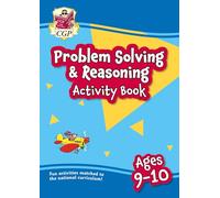Problem Solving & Reasoning Maths Activity Book for Ages 9-10 (Year 5)