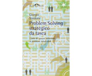 Problem solving strategico da tasca by Giorgio Nardone (2009) Paperback