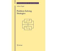Arthur Engel Problem-Solving Strategies (Tascabile) Problem Books in Mathematics