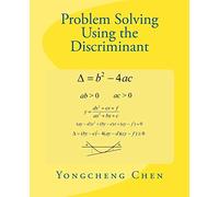 Yongcheng Chen Problem Solving Using the Discriminant (Tascabile)