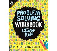 Problem Solving Workbook for Clever Kids®: A Fun Learning Resource
