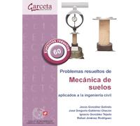Problemas resueltos de Mecánica de Suelos
