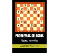 PROBLEMAS SELECTOS: Ajedrez numérico