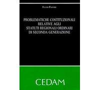 Problematiche costituzionali relative agli statuti regionali ordinari di seconda generazione