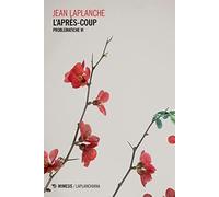 Problematiche. Vol. 6: après coup (1989-1990), L'.