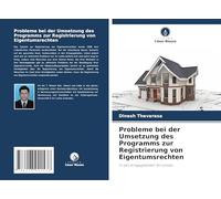 Probleme bei der Umsetzung des Programms zur Registrierung von Eigentumsrechten: In den Kriegsgebieten Sri Lankas