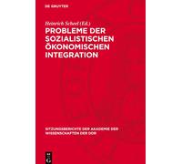 Probleme Der Sozialistischen Ökonomischen Integration (Copertina rigida)