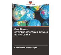 Problèmes environnementaux actuels au Sri Lanka
