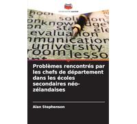Problèmes rencontrés par les chefs de département dans les écoles secondaires néo-zélandaises