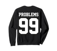 Problemi 99 Aint 1 Coppia di Camicie abbinate Abiti T-Shirt Felpa