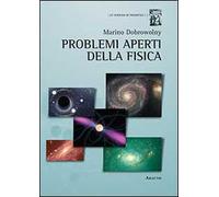 Problemi aperti della fisica