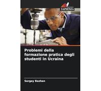 Problemi della formazione pratica degli studenti in Ucraina