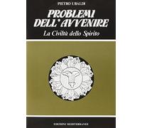 Problemi dell'avvenire