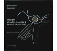 Problemi di architettura albesi dal secondo dopoguerra ad oggi