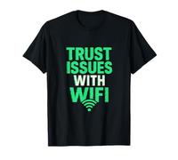 Problemi di Fiducia con WiFi Maglietta