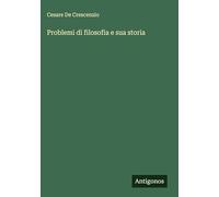 Problemi di filosofia e sua storia