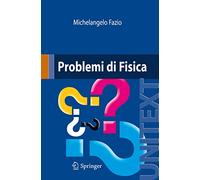 Problemi di fisica. Con CD-ROM