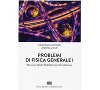 Problemi di Fisica generale 1. Meccanica, Onde, Fluidodinamica, Termodinamica. Con Contenuto digitale (fornito elettronicamente)