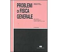 Problemi di fisica generale. Meccanica, termodinamica, teoria cinetica dei gas