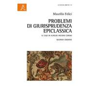 Problemi di giusriprudenza epiclassica. Il caso di Aurelio Arcadio Carisio