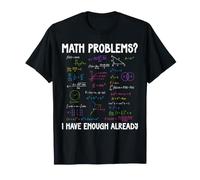 Problemi di Matematica Ho Abbastanza Calcoli matematici già Divertenti Maglietta