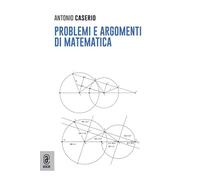Problemi e argomenti di matematica