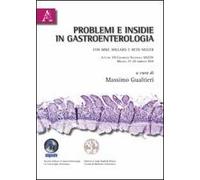 Problemi e insidie in gastroenterologia. Casi clinici con Mike Willard e Reto Neiger