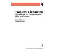 Problemi e laboratori. Metodologie per l'apprendimento della matematica