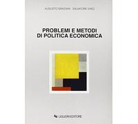 Problemi e metodi di politica economica