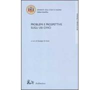 Problemi e prospettive sugli usi civici