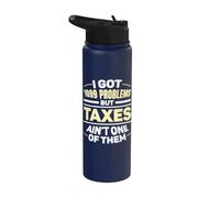 Problemi ma le tasse non sono uno di loro contabile dei preparatori fiscali Stainless Steel Insulated Water Bottle