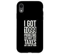 Problemi ma le tasse non sono uno di loro CPA Tax Preparer Custodia per iPhone XR