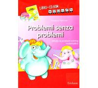 Problemi senza problemi. Kit. Con CD-ROM