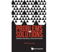 Problems And Solutions: Nonlinear Dynamics, Chaos And Fractals