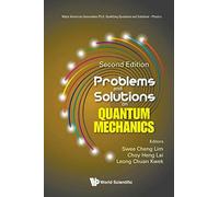 Choy Heng Lai Problems And Solutions On Quantum Mechanics (Tascabile)