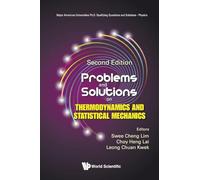 Problems And Solutions On Thermodynamics And Statistical Mechanics (second Edition): 0