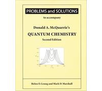 Problems and Solutions to Accompany Donald A. McQuarrie's Quantum Chemistry
