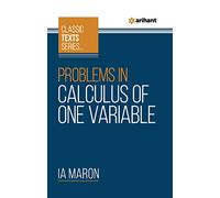 Problems In Calculus of One Variable