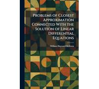Problems of Closest Approximation Connected With the Solution of Linear Differential Equations