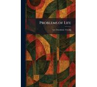 Problems of Life