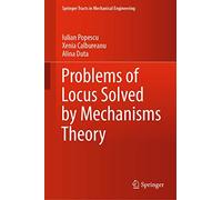 Problems of Locus Solved by Mechanisms Theory
