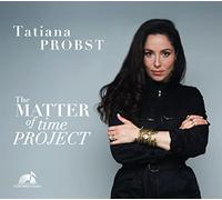 Probst - The Matter of Time Project
