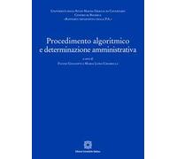 Procedimento algoritmico e determinazione amministrativa